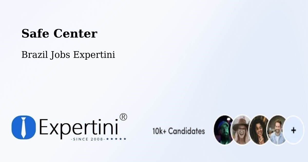 Safety Center – Sorocaba - Brazil Jobs Expertini